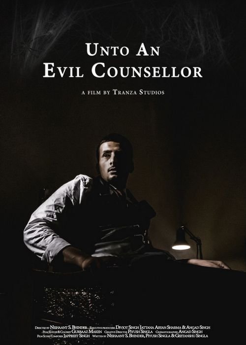 Unto an Evil Counsellor