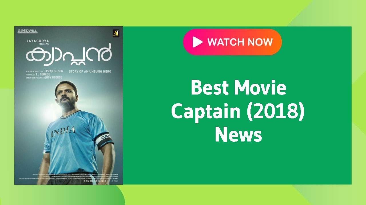 Captain (2018)