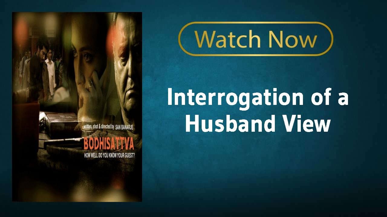 Interrogation of a Husband