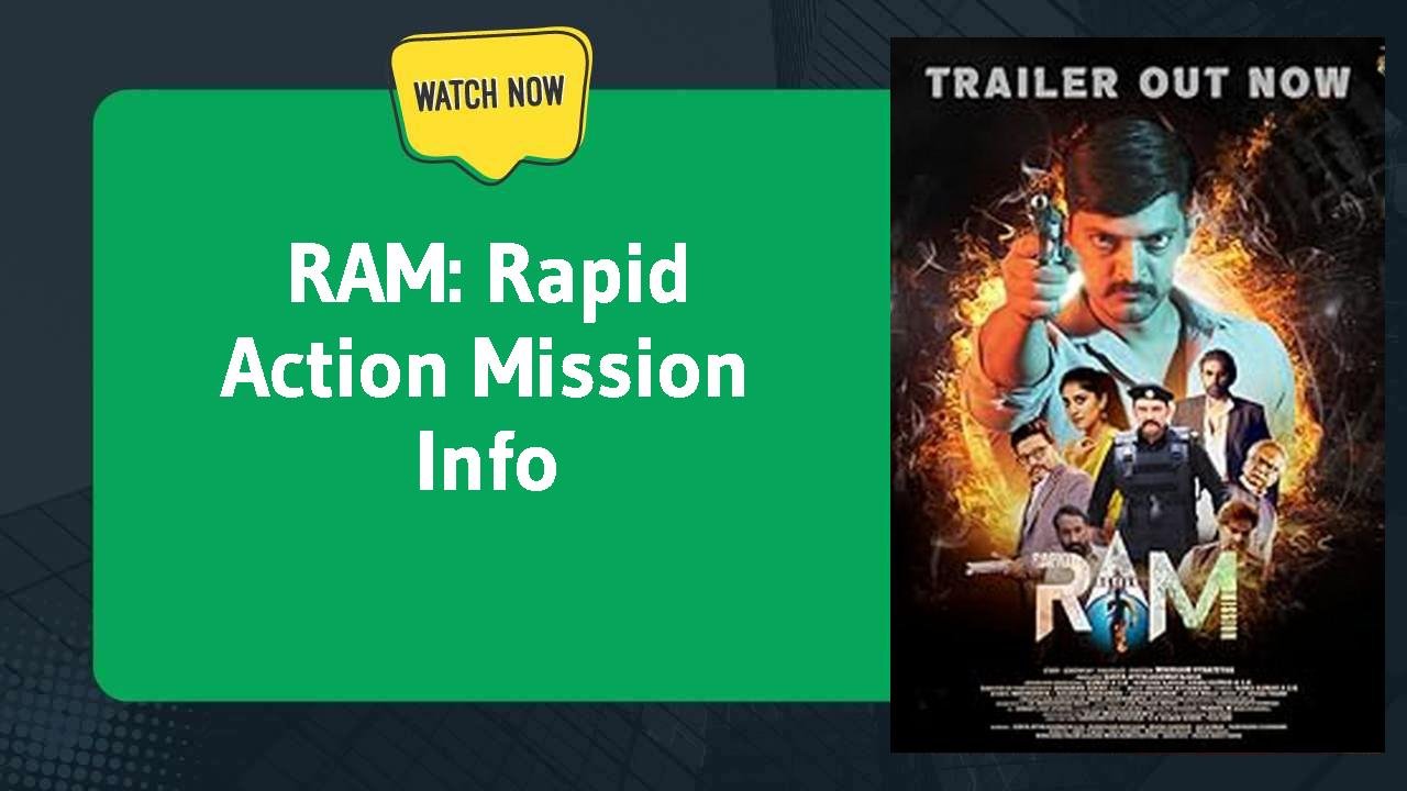 RAM: Rapid Action Mission