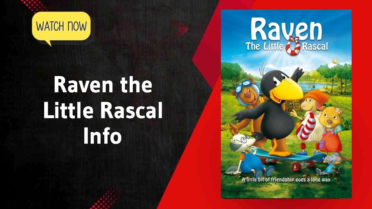 Raven the Little Rascal